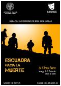  Representación teatral de Escuadra hacia la muerte, de Alfonso Sastre, a cargo de El Barracón