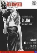 Ciclo Centenario Rita Hayworth. Proyección de la película "Gilda", de Charles Vidor