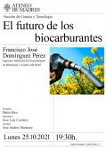 El futuro de los biocarburantes. Francisco José Domínguez Pérez