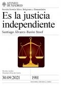 ¿Es la justicia independiente?, a cargo de Santiago Álvarez-Barón Stoof