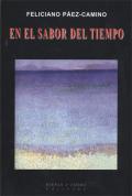 "En el sabor del tiempo", de Feliciano Páez-Camino