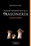  "Filosofía desmitificada de la masonería. Cartas de Constant", de Adolfo Alonso Carvajal