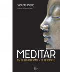 Presentación del libro "Meditar, con el Hinduismo y el Budismo", de Vicente Merlo Lillo