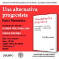 Presentación del libro “Una alternativa progresista para salir de la crisis”, de Jonás Fernández. Editorial Planeta. 