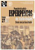  Proyección de la película Esperpentos, de Valle-Inclán. Director José Luis García Sánchez