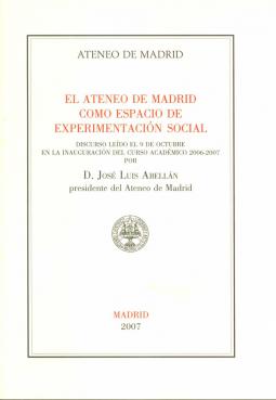 «El Ateneo de Madrid como espacio de experimentación social»