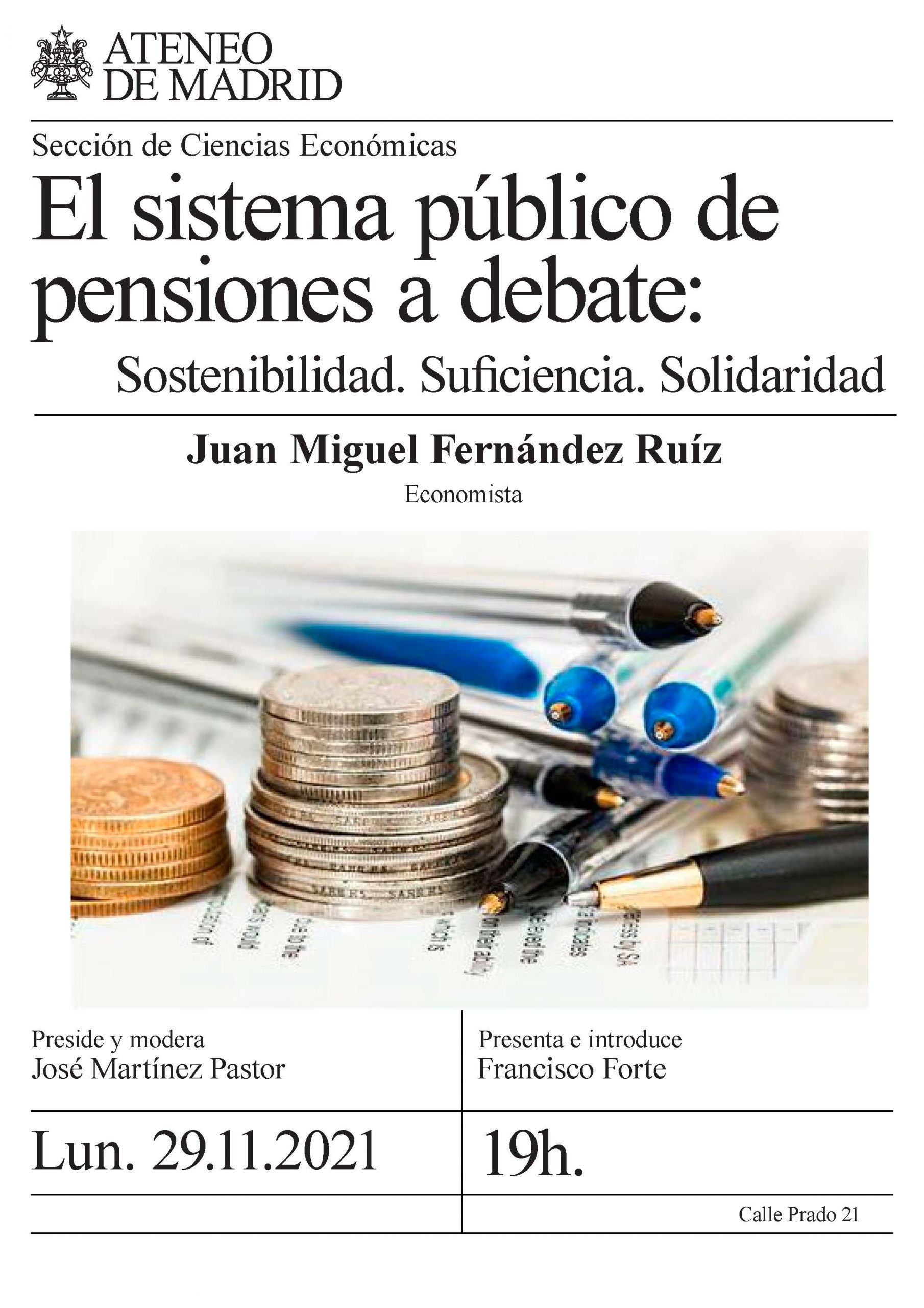 El sistema público de pensiones a debate: Sostenibilidad. Suficiencia. Solidaridad
