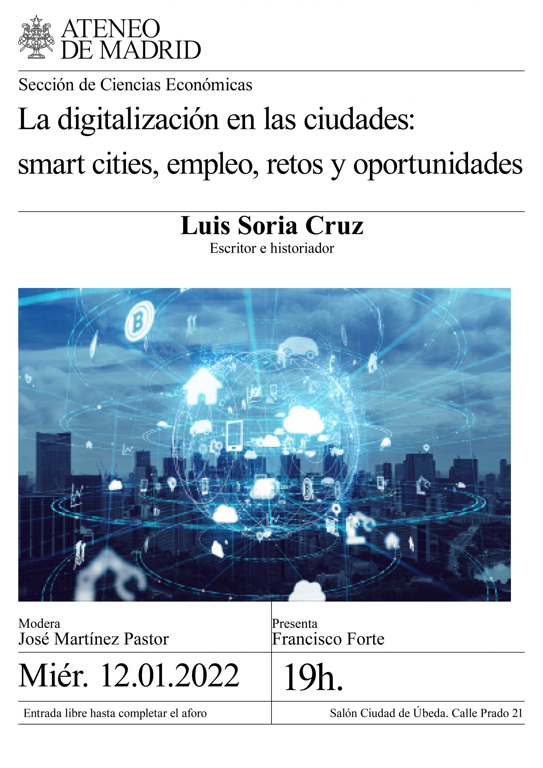 La digitalización en las ciudades: smart cities, empleo, retos y oportunidades